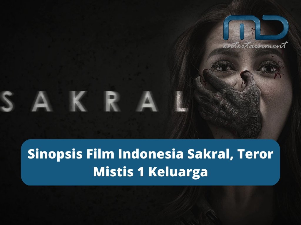 Sinopsis Film Indonesia Sakral, Teror Mistis 1 Keluarga