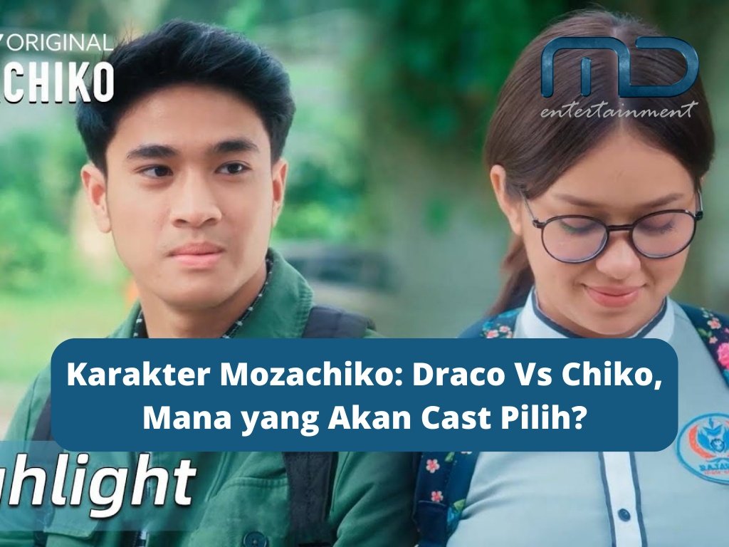 Karakter Mozachiko: Draco Vs Chiko, Mana yang Akan Cast Pilih?