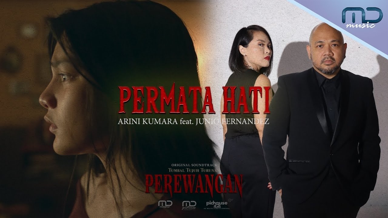 Permata Hati, the OST of Perewangan, a Horror Aura but Has Romantic Lyric
