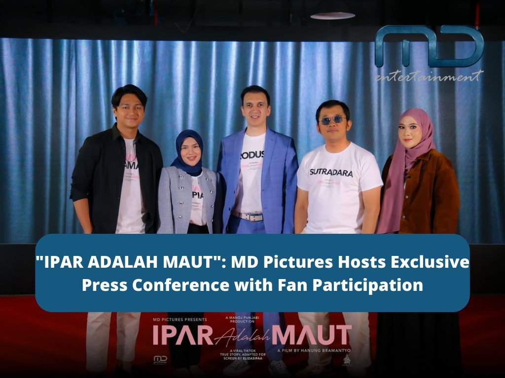 “IPAR ADALAH MAUT”: MD Pictures Hosts Exclusive Press Conference with Fan Participation
