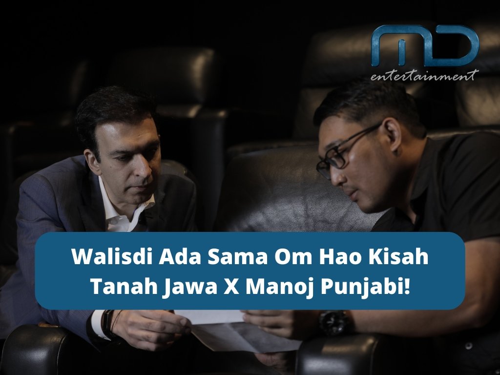 Walisdi Ada Sama Om Hao Kisah Tanah Jawa X Manoj Punjabi!