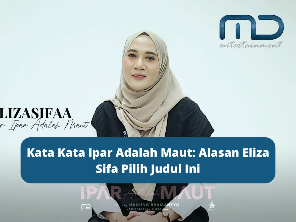 Kata Kata Ipar Adalah Maut: Alasan Eliza Sifa Pilih Judul Ini
